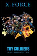 X-Force: Toy Soldiers