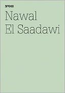 Nawal El Saadawi: The Day Mubarak was Tried: 100 Notes, 100 Thoughts: Documenta Series 048