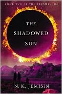 The Shadowed Sun