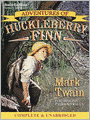 The Adventures of Huckleberry Finn: Tom Sawyer and Huck Finn Series, Book 2