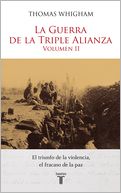La Guerra de la Triple Alianza Vol. II