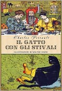 Il gatto con gli stivali (Edizione illustrata)
