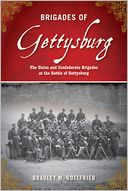 download Brigades of Gettysburg : The Union and Confederate Brigades at the Battle of Gettysburg book