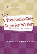 A Troubleshooting Guide for Writers: Strategies and Process