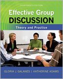 Effective Group Discussion: Theory and Practice