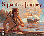 Squanto's Journey: The Story of the First Thanksgiving