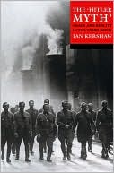 'Hitler Myth: Image and Reality in the Third Reich