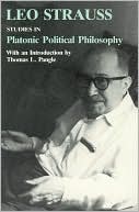 Studies in Platonic Political Philosophy