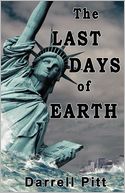 The Last Days of Earth