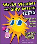 Wacky Weather and Silly Season Jokes