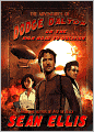 The Adventures of Dodge Dalton on the High Road to Oblivion