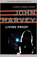 Living Proof: A Charlie Resnick Mystery (Book Seven)