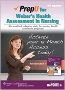 PrepU for Weber's Health Assessment in Nursing