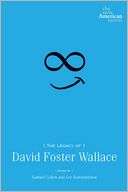 The Legacy of David Foster Wallace