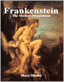 Frankenstein: The Modern Prometheus