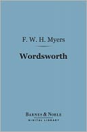 Wordsworth (Barnes & Noble Digital Library): English Men of Letters Series