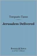 Jerusalem Delivered (Barnes & Noble Digital Library)