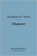 Chaucer: English Men of Letters Series (Barnes & Noble Digital Library)
