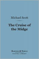The Cruise of the Midge (Barnes & Noble Digital Library]
