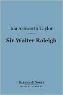 download Sir Walter Raleigh (Barnes & Noble Digital Library] book