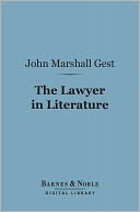 The Lawyer in Literature (Barnes & Noble Digital Library)