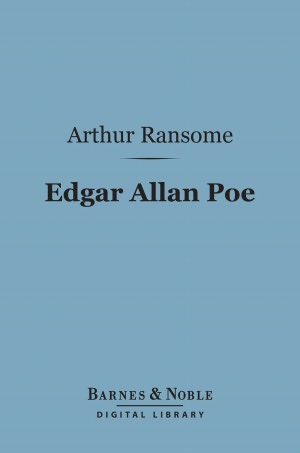 Edgar Allan Poe : A Critical Study
