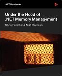 Under the Hood of .NET Memory Management