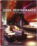 Cool Restaurants Top of the World, Volume 2