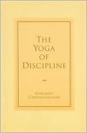 The Yoga of Discipline