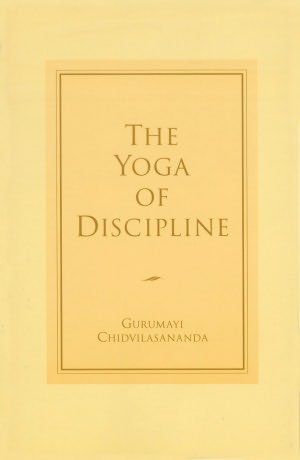 The Yoga of Discipline
