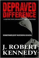 Depraved Difference (A Detective Shakespeare Mystery)