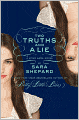 Two Truths and a Lie (The Lying Game Series #3)
