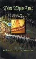 The Crown of Dalemark: Book Four of the Dalemark Quartet