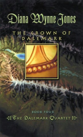 The Crown of Dalemark: Book Four of the Dalemark Quartet