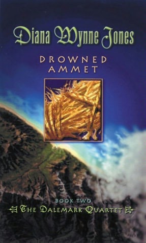 Drowned Ammet: Book Two of the Dalemark Quartet