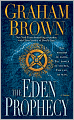 The Eden Prophecy: A Thriller