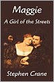 Maggie: A Girl of the Streets