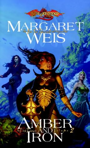 Dragonlance - Amber and Iron (Dark Disciple #2)