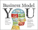 download Business Model You : A One-Page Method For Reinventing Your Career book