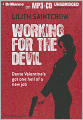 Working for the Devil (Dante Valentine Series #1)