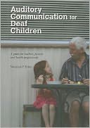 Auditory Communication for Deaf Children: 