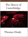 The Mayor of Casterbridge