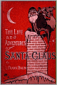 The Life and Adventures of Santa Claus