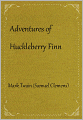 Adventures of Huckleberry Finn