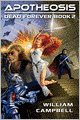 Apotheosis: Dead Forever Book 2