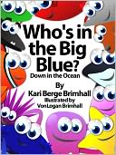 Who's in the Big Blue? - Down in the Ocean