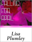 Falling For April