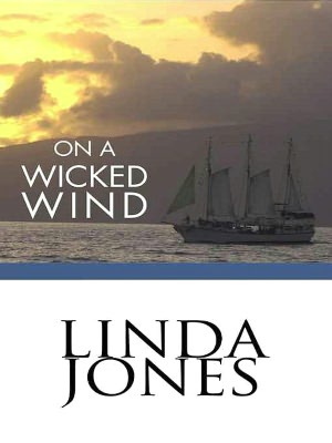 On a Wicked Wind
