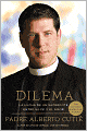 Dilema (Spanish Edition): La Lucha De Un Sacerdote Entre Su Fe y el Amor