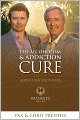 The Alcoholism and Addiction Cure: A Holistic Approach to Total Recovery